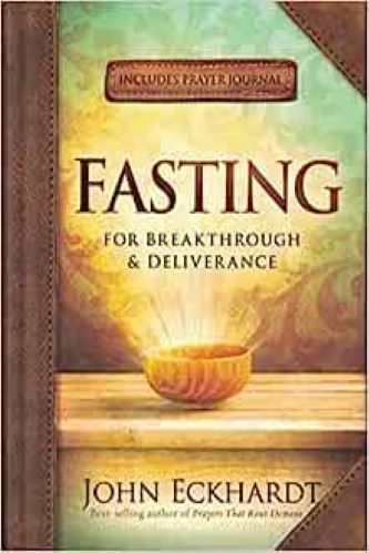 Fasting For Breakthrough & Deliverance (Prayer Journal)
