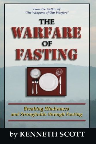 The Warfare Of Fasting