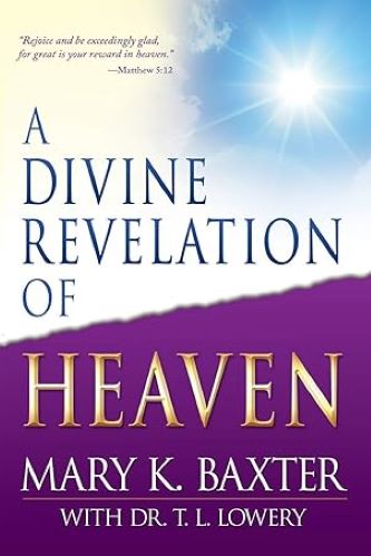 A Divine Revelation Of Heaven