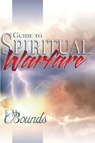 Guide To Spiritual Warfare – Spirit Filled Christian Bookstore