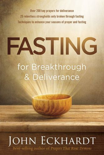 Fasting for Breakthrough & Deliverance