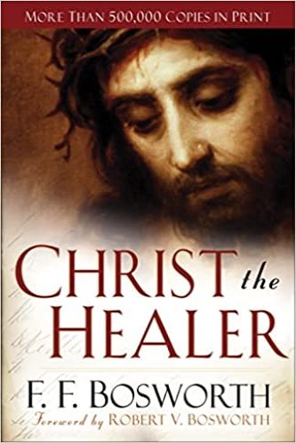 Christ The Healer, Revised And Expanded Edition