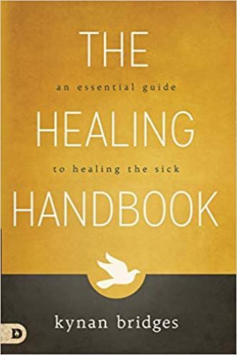 The Healing Handbook: An Essential Guide To Healing The Sick