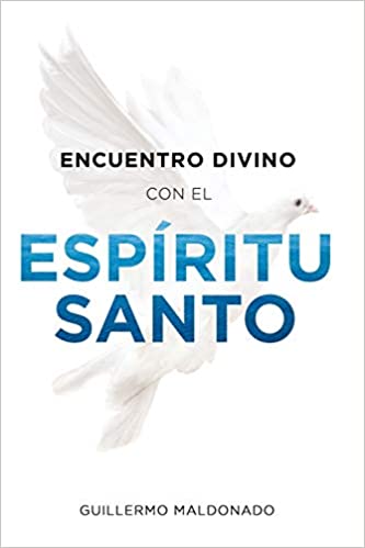 Encuentro Divino con el Espíritu Santo (Spanish Edition)