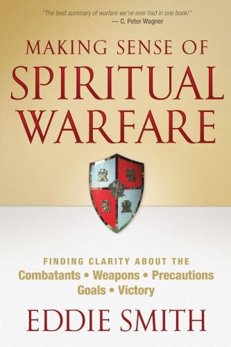 Making Sense Of Spiritual Warfare