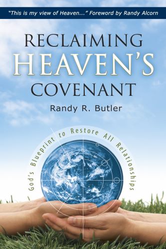 Reclaiming Heaven's Covenant