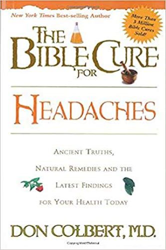 The Bible Cure For Headache