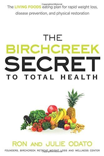 The Birchcreek Secret To Total Health